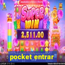 pocket entrar